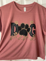 Dog Mama T-shirt